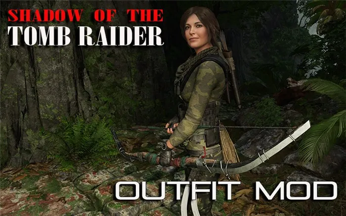 Shadow of the Tomb Raider Outfit Mod